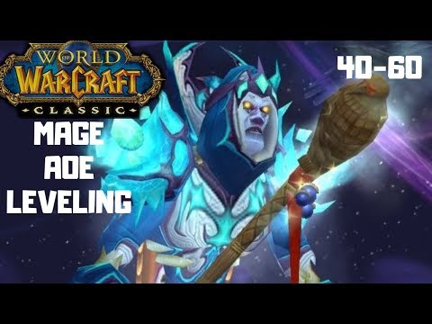 Classic WoW Mage AOE Leveling Guide 40-60