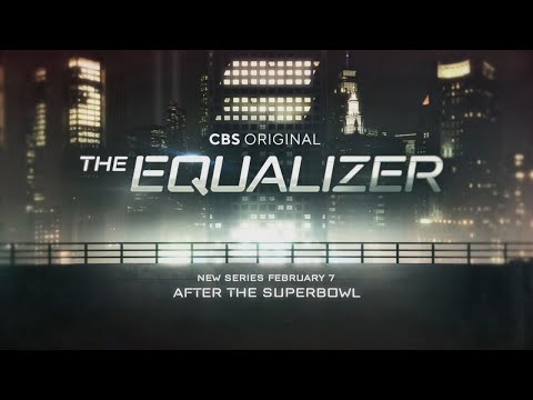 The Equalizer CBS Extended Trailer