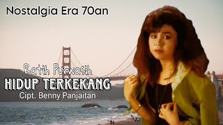 Download lagu HIDUP TERKEKANG - Ratih Purwasih | Cipt. Benny Panjaitan mp3
