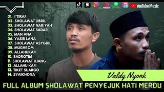 Download lagu Full Album Sholawat Penyejuk Hati Merdu | Valdy Nyonk mp3