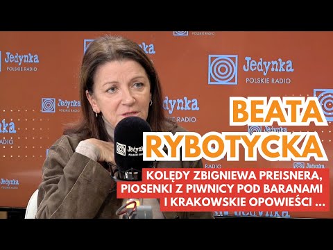 Beata Rybotycka: kolędy Preisnera, piosenki z piwnicy pod Baranami i krakowskie opowieści