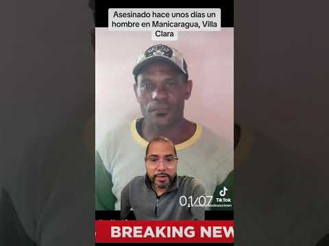 Asesinan en Manicaragua, Villa Clara a un hombre una pelea con Armas blancas en días pasado