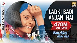 Download lagu Ladki Badi Anjani Hai - Full 4K(Love Song) Shahrukh Khan, Kajol | Alka Yagnik, Kumar Sanu |90s Songs mp3