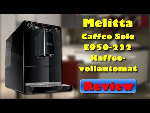 Melitta Caffeo Solo E950 222 Kaffeevollautomat - Bester Kaffeevollautomat unter 250 Euro ?