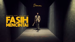 Download lagu DANAR - MAAFKAN KAMI YANG BELUM FASIH MENCINTAI mp3 Download lagu DANAR - MAAFKAN KAMI YANG BELUM FASIH MENCINTAI mp3