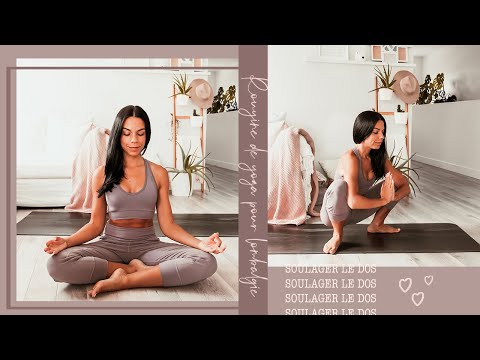 YOGA | Routine douce pour soulager le bas du dos