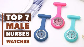 7 Best Watches for Male Nurses: Stylish and Functional