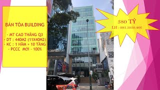 BÁN TÒA  BUILDING  MT  ĐƯỜNG CAO THẮNG Q3