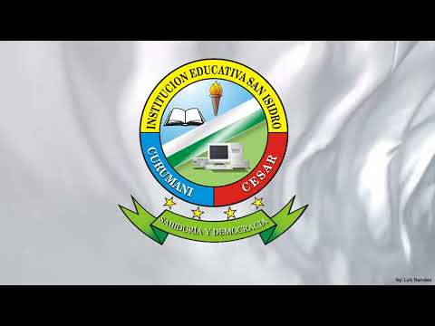 HIMNO I.E. SAN ISIDRO (CURUMANÍ)