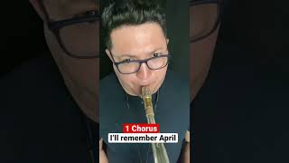 1 chorus de “I’ll remember april”
