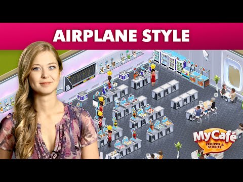 My Cafe Airplane Style - YouTube