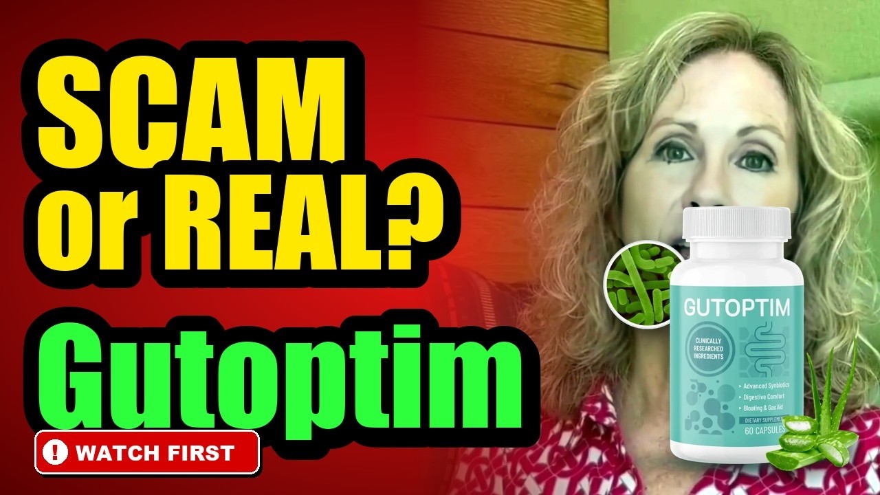 Gutoptim Scam or Legit - Gutoptim Side Effects - Gutoptim Before and After - Gutoptim Complaints