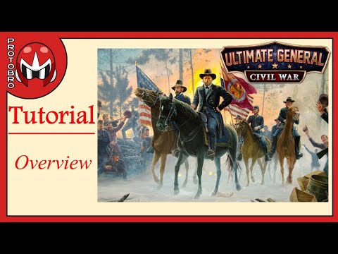 Ultimate General: Civil War | Tutorial | Broad Overview (Part 1)