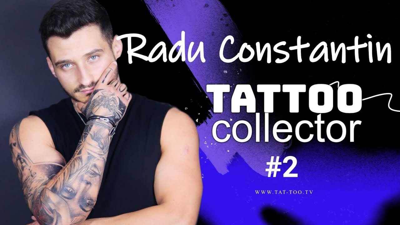Tattoo Collector - Radu Constantin