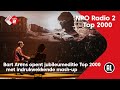 Bart Arens opent jubileumeditie Top 2000 met indrukwekkende mash-up (2023) | NPO Radio 2