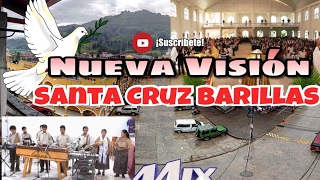 Nueva Visión Santa Cruz Barillas//Mix 2017