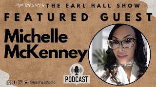 Michelle McKenney on The Earl Hall Show