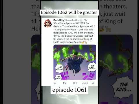Episode 1062 will be greater than episode 1061 🤯🤯👒#shorts #onepiece