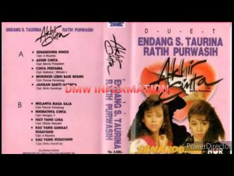 ENDANG S TAURINA & RATIH PURWASI [ DUET ALBUM AKHIR CINTA ]