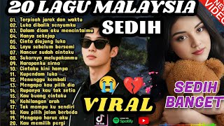 Download lagu lagu MALAYSIA PALING SEDIH 😭 PATAH HATI/GALAU untuk teman kerja,santai,perjalanan & menjelang tidur mp3