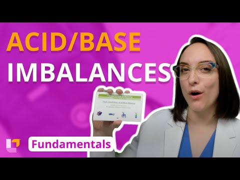 Acid/Base Imbalances - Fundamentals of Nursing - Principles & Skills | @LevelUpRN