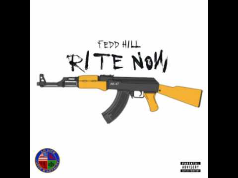 FEDD HILL - "RITE NOW"  (2006)