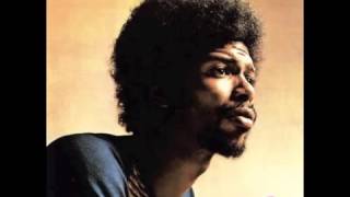 Gil Scott Heron Did You Hear What They Said