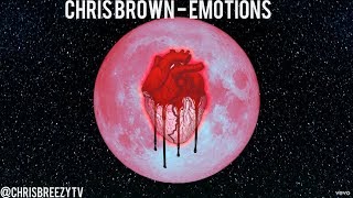 Chris Brown - Emotions (LYRICS) SONG 2017 [ Heartbreak On A Full Moon ] HD