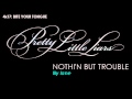 PLL 4X17 Nothin' But Trouble - Lily Lane