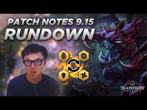 PATCH 9.15 RUNDOWN - MAJOR Synergy Changes!!