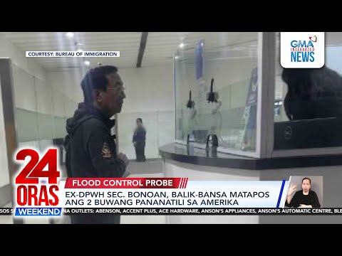 Ex-DPWH chief Bonoan returns to the Philippines after 2-month stay in America | 24 Oras Weekend