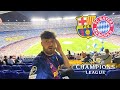 FC Barcelona vs. FC Bayern München - UCL Stadionvlog | Die nächste Blamage... |  ViscaBarca