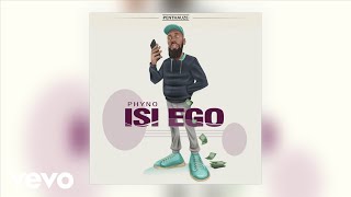 Phyno - Isi Ego (Official Audio)