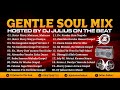 DJ Julius Gentle Soul Mix 2023 Hausa Gospel {09067946719}