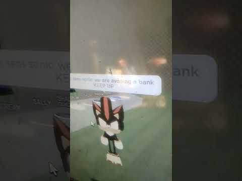 sonic and shadow robing a bank