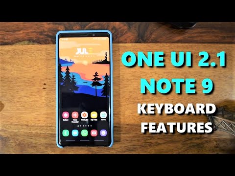 ONE UI 2.1 - Samsung Galaxy Note 9 - Keyboard Features