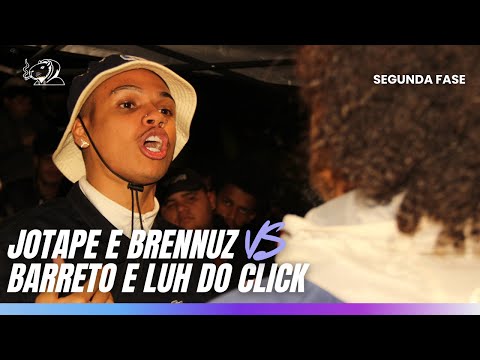 JOTAPE E BRENNUZ X BARRETO E LUH DO CLICK | 2 FASE | SENNA 2.0 #26