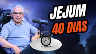 Poder Cast N 104 / Jejum de 40 Dias / Pastor Paulo Canuto