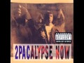 Tupac - Rebel Of The Underground (2Pacalypse ...