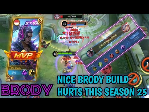 BRODY BUILD HURTS THIS SEASON 25 !!! - Build Top 1 Global Brody - MLBB