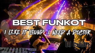 Download lagu BEST FUNKOT NOSTALGIA - I LIKE IT LOUND X I NEED I DOCTOR - MR.GUGUN mp3 Download lagu BEST FUNKOT NOSTALGIA - I LIKE IT LOUND X I NEED I DOCTOR - MR.GUGUN mp3