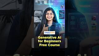 Generative AI Tutorial For Beginners | Generative AI Course For Beginners | #Shorts | #Simplilearn
