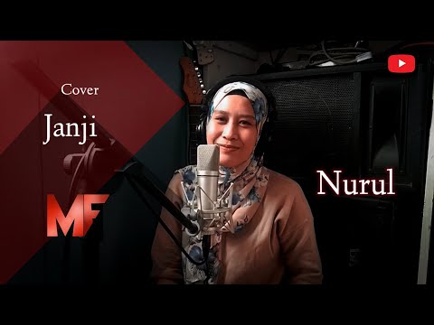 Janji ( cover ) by Nurul