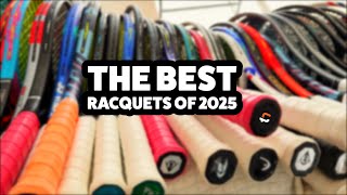 The best tennis racquets of 2025