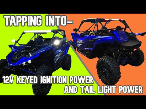 HOW TO PROPERLY TAP/SPLICE INTO 12V KEYED IGNITION POWER AND TAIL LIGHT POWER ON A YAMAHA YXZ 1000R