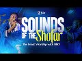 Sounds Of The Shofar The Feast Worship With BBO Day 2 Feast 2025 The Shofar Officialbbo