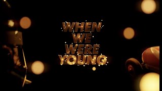 [閒聊] When We Were Young - FIA 官方微紀錄片