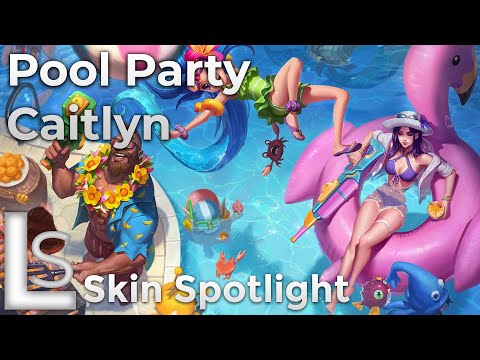 Pool Party Caitlyn - Skin Spotlight - Pool Party - League of Legends - Patch 10.8.1