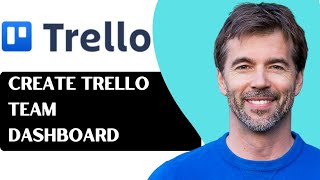 How To Create A Trello Dashboard For Your Team