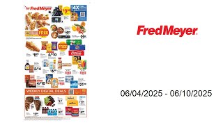Fred Meyer Weekly Ad - 06/04/2025 - 06/10/2025